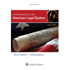 An Introduction to the American Legal System 4ed